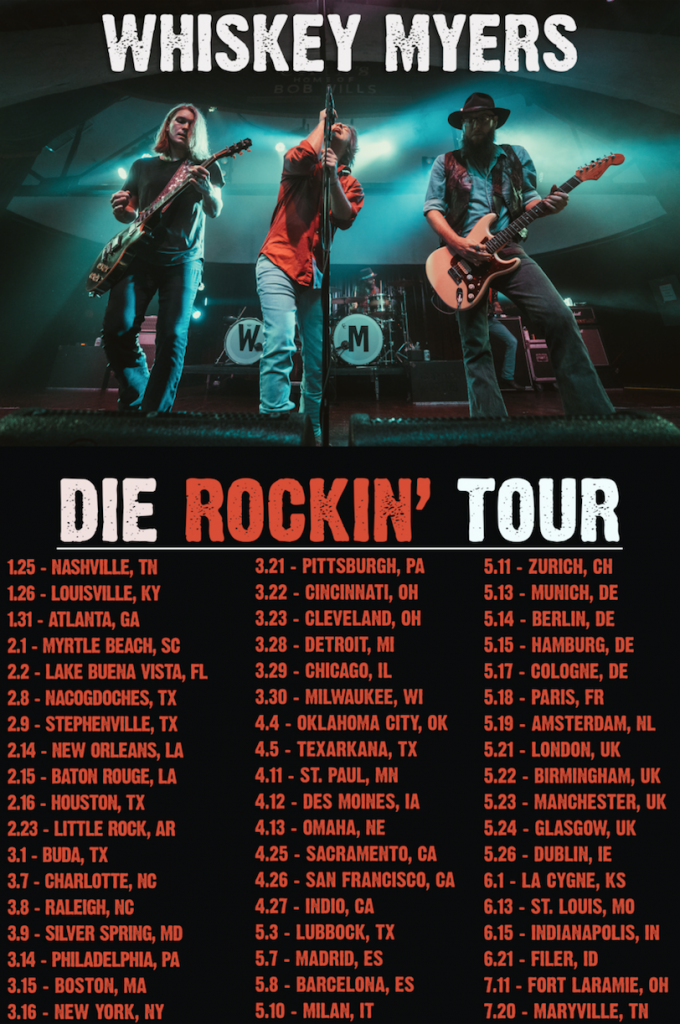 Whiskey Myers Rock Worldwide On International 2019 Die Rockin Tour Nashville Music Guide Herhaling op de radio 0. whiskey myers rock worldwide on