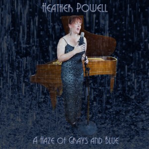 Heather Graham, A Haze of Grays and Blues courtesy of Independent Music Promotions